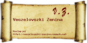 Veszelovszki Zenina névjegykártya